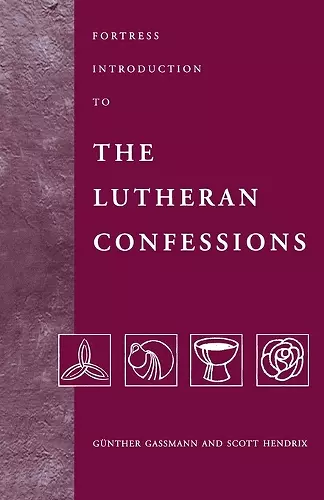 Fortress Introduction to the Lutheran Confessions cover