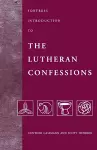 Fortress Introduction to the Lutheran Confessions cover