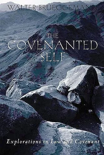 The Covenanted Self cover
