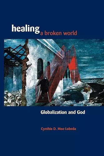 Healing a Broken World cover