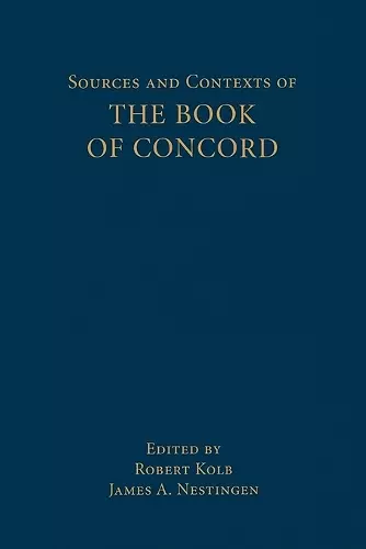 Sources and Contexts of the Book of Concord cover