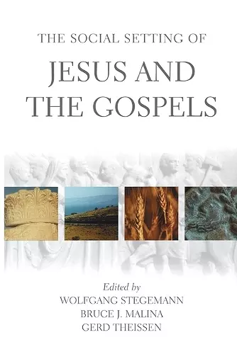 The Social Setting of Jesus and the Gospels cover