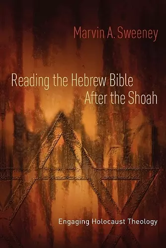 Reading the Hebrew Bible after the Shoah cover