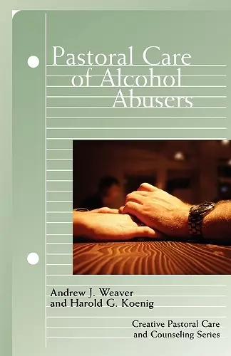 Pastoral Care of Alcohol Abusers cover