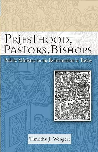 Priesthood, Pastors, Bishops cover