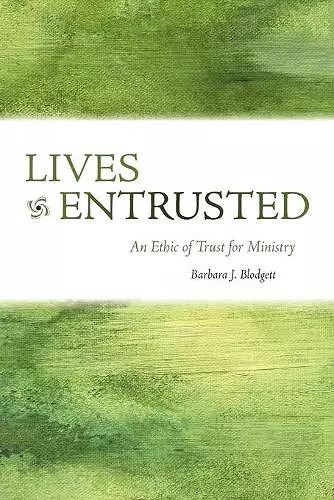 Lives Entrusted cover