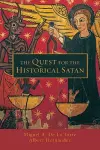 The Quest for the Historical Satan cover