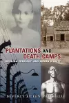 Plantations and Death Camps cover