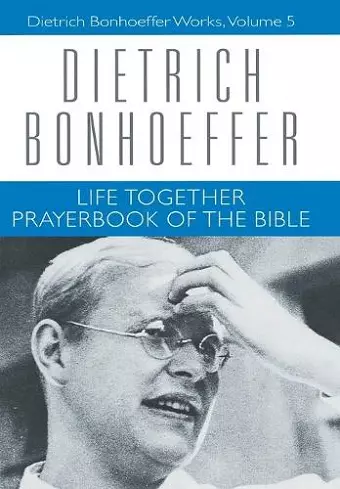 Life Together and Prayerbook of the Bible cover