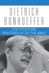 Life Together and Prayerbook of the Bible cover