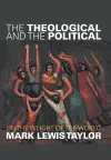 The Theological and the Political cover