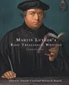 Martin Luther's Basic Theological Writings cover