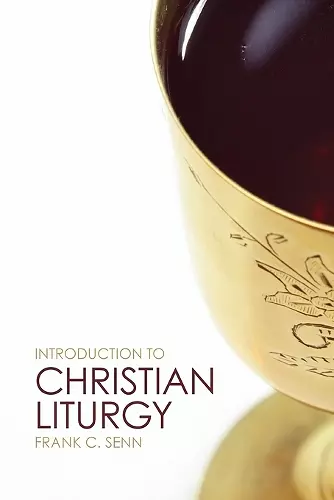 Introduction to Christian Liturgy cover