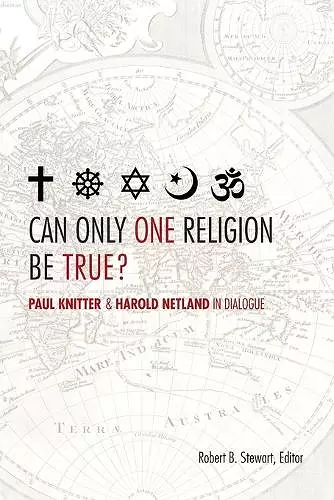 Can Only One Religion Be True? cover