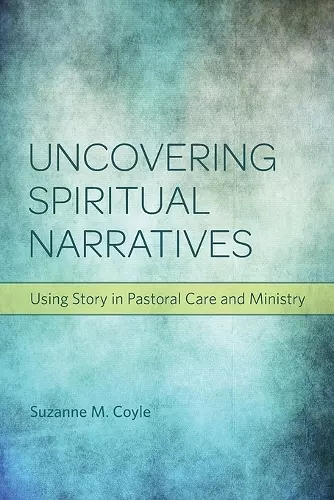 Uncovering Spiritual Narratives cover