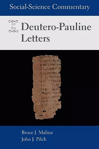 Social-Science Commentary on the Deutero-Pauline Letters cover