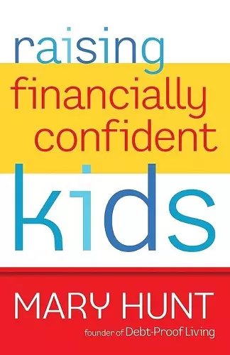 Raising Financially Confident Kids cover