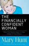 The Financially Confident Woman – What You Need to Know to Take Charge of Your Money cover