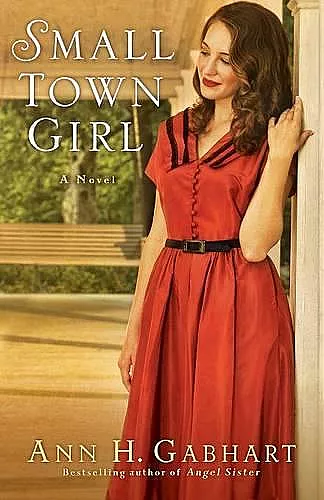 Small Town Girl – A Novel cover