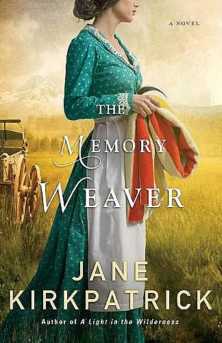 The Memory Weaver – A Novel cover