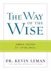 The Way of the Wise – Simple Truths for Living Well cover