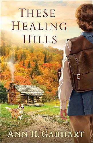 These Healing Hills cover