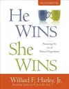 He Wins, She Wins Workbook – Practicing the Art of Marital Negotiation cover