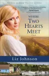 Where Two Hearts Meet – A Novel cover