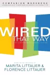 Wired That Way Companion Workbook – A Comprehensive Guide to Understanding and Maximizing Your Personality Type cover