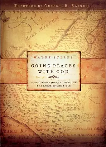 Going Places with God – A Devotional Journey Through the Lands of the Bible cover