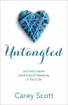 Untangled – Let God Loosen the Knots of Insecurity in Your Life cover