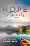 Hope Prevails – Insights from a Doctor`s Personal Journey through Depression cover