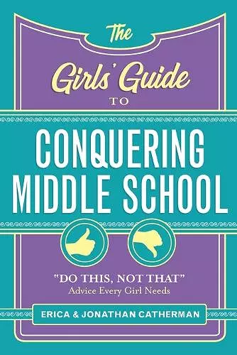 The Girls' Guide to Conquering Middle School cover