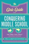 The Girls' Guide to Conquering Middle School cover