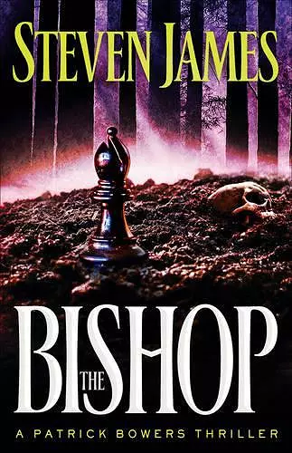 The Bishop – A Patrick Bowers Thriller cover