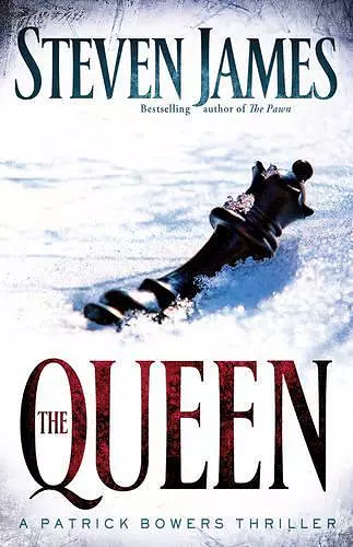 The Queen – A Patrick Bowers Thriller cover