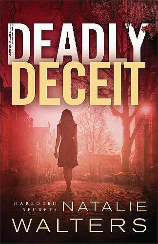 Deadly Deceit cover