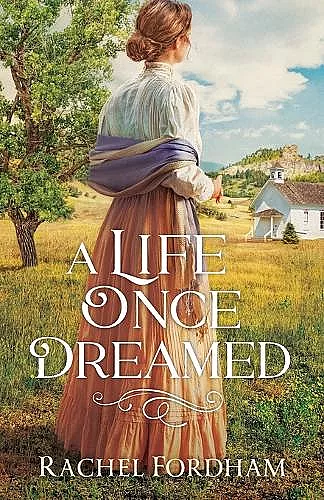A Life Once Dreamed cover