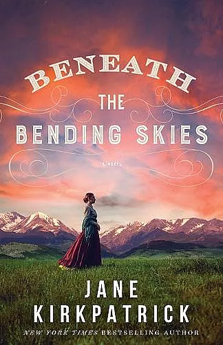 Beneath the Bending Skies – A Novel cover