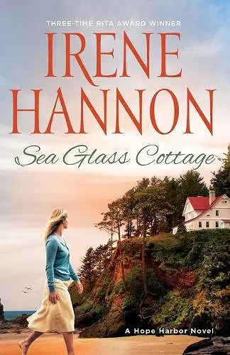 Sea Glass Cottage – A Hope Harbor Novel cover