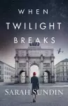 When Twilight Breaks cover