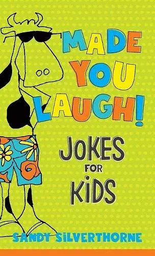 Made You Laugh! – Jokes for Kids cover