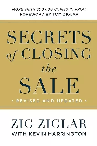 Secrets of Closing the Sale cover