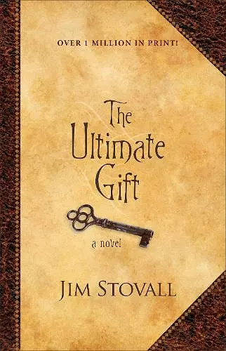 The Ultimate Gift – A Novel cover