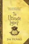 The Ultimate Legacy – A Novel cover