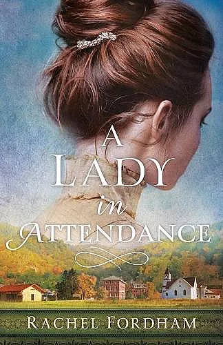 A Lady in Attendance cover