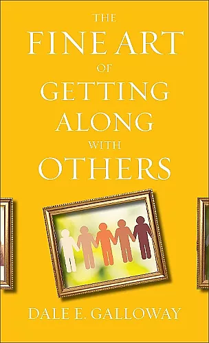 The Fine Art of Getting Along with Others cover