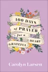 100 Days of Prayer for a Grateful Heart cover