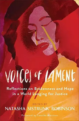 Voices of Lament – Reflections on Brokenness and Hope in a World Longing for Justice cover