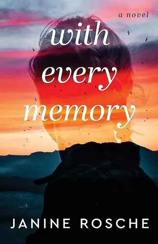 With Every Memory – A Novel cover